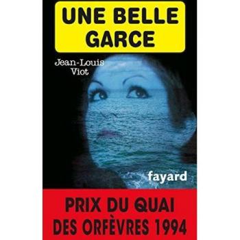 Une belle garce