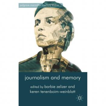 Journalism and Memory