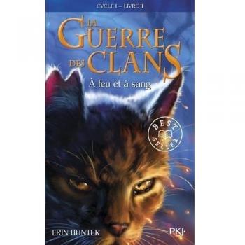 La Guerre des Clans (Cycle 1) Tome 2