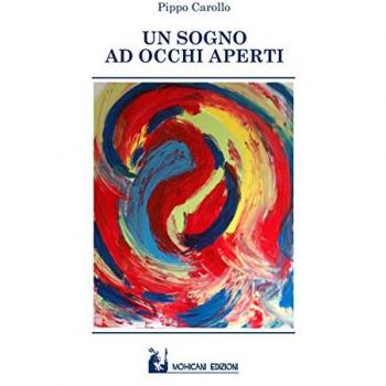 Un sogno ad occhi aperti