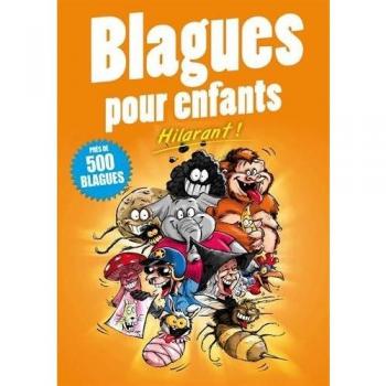 Blagues pour enfants : Hilarant ! Près de 500 blagues