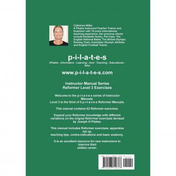 p-i-l-a-t-e-s Instructor Manual Reformer Level 3