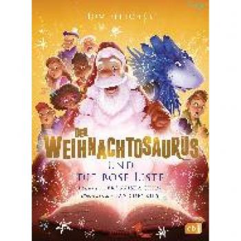 Fletcher, Tom: Der Weihnachtosaurus und die böse Liste