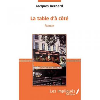 Bernard, Jacques: La table d'a côté
