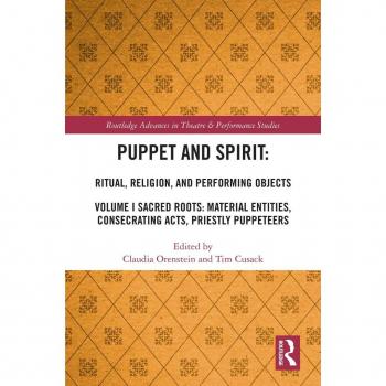 Puppet and Spirit: Ritual Religion and Performing Objects