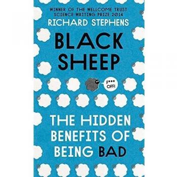 Black Sheep: The Hidden Benefits of Being Bad