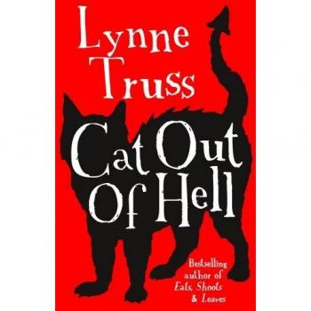 Cat out of Hell: Lynne Truss, Truss, Lynne