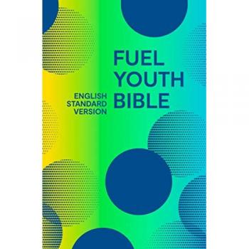 Collins Anglicised ESV Bibles Holy Bible English Standard Version (ESV) Fuel Bible