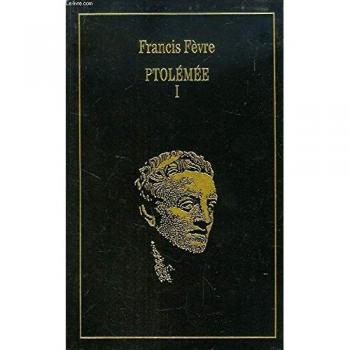 Francis Fèvre Ptolemee I : Le Pharaon D'Alexandrie.