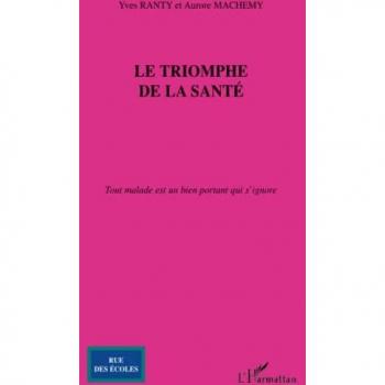 Machemy, Aurore: Le triomphe de la santé