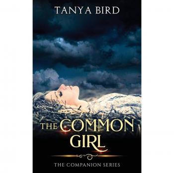 The Common Girl: An epic love story