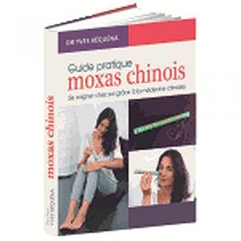 Guide pratique Moxas chinois
