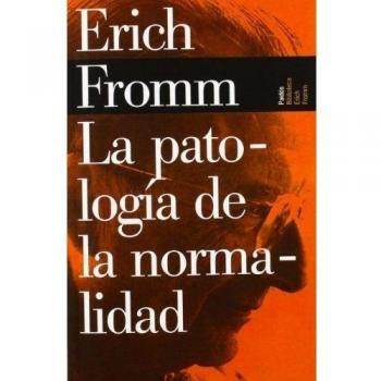 PATOLOGIA DE LA NORMALIDAD, LA