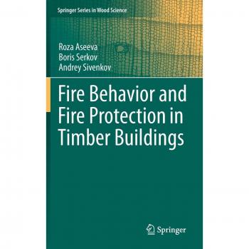Fire Behavior and Fire Protection in Timber Buildings