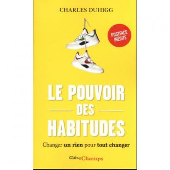 Le pouvoir des habitudes
