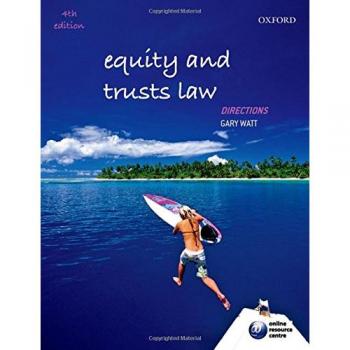 Equity and Trusts Law Directions 4/e Exam Prep Workbook