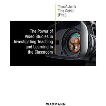 The Power of Video Studies in Investigating Teaching and Learning in the Classroom