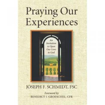 Praying Our Experiences