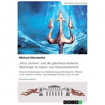 Percy Jackson und die griechisch-römische Mythologie im Latein
