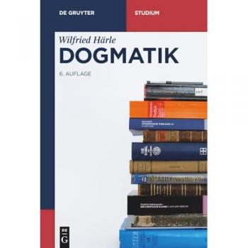 Härle, Wilfried: Dogmatik
