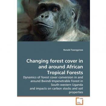 Changing forest cover in and around African Tropical Forests