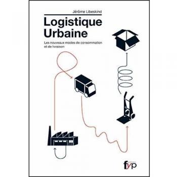 La Logistique Urbaine