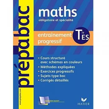 Mathématiques Tle ES: Entraînement progressif