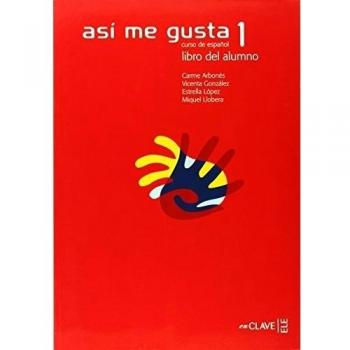 Asi me gusta 1 libro del alumno