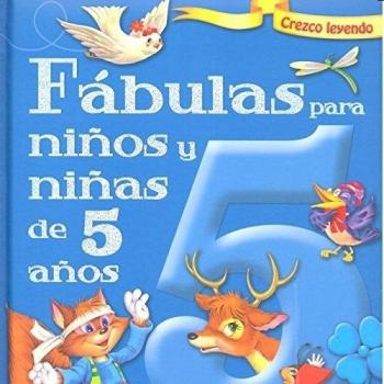 Fábulas para niños y niñas de cinco años (Tapa dura).