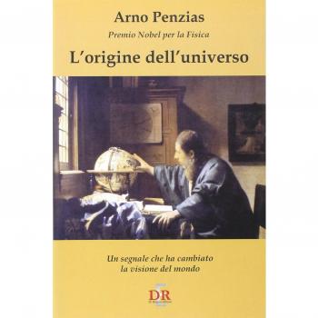 L'origine dell'universo. Un segnale che ha cambiato la visione del mondo