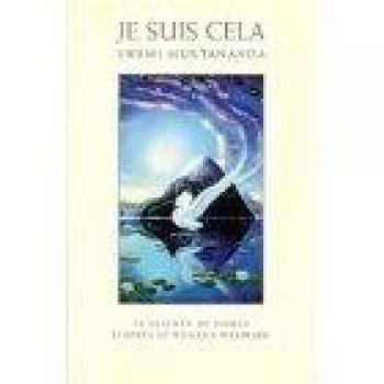 Je suis cela : La science de Hamsa d'après le Vijnana Bhairava