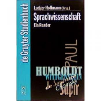 Sprachwissenschaft. Ein Reader