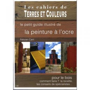 Le petit guide illustré de la peinture à l'ocre