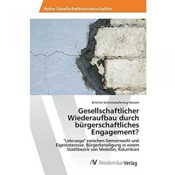 Gesellschaftlicher Wiederaufbau durch bürgerschaftliches Engagement?