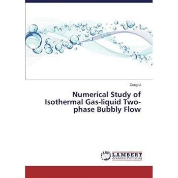 Numerical Study of Isothermal Gas-liquid Two-phase Bubbly Flow