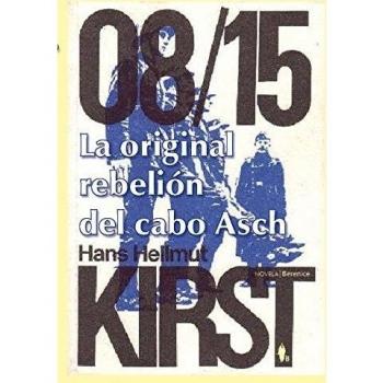 La original rebelión del cabo asch (Tapa blanda).