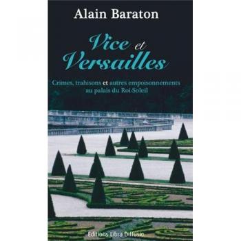 Vice et Versailles