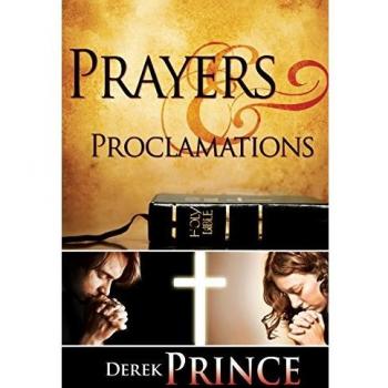 Derek Prince Prayers & Proclamations