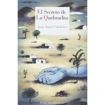 El secreto de la quebradita: Xx premio francisco garcía pavón de narrativa policíaca (Tapa blanda).