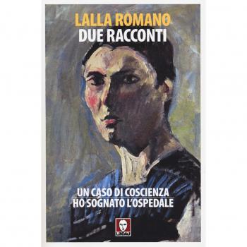 Due racconti: Un caso di coscienza-Ho sognato l'ospedale
