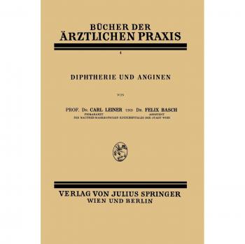 Diphtherie und Anginen: Band 4