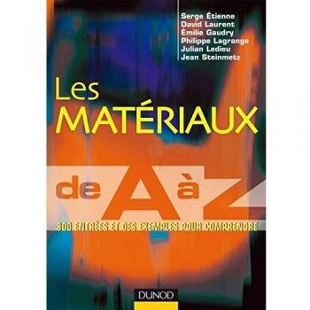 Les matériaux de A à Z
