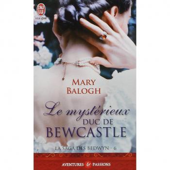 La saga des Bedwyn, Tome 3 : Le mysterieux duc de Bewcastle