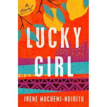 Lucky Girl: A Novel