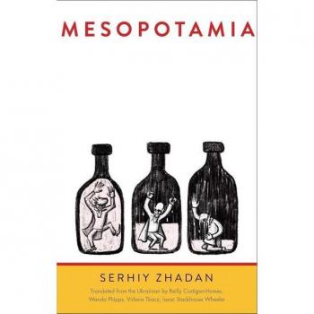 Serhiy Zhadan Mesopotamia