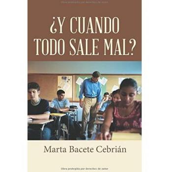 ¿Y cuando todo sale mal?