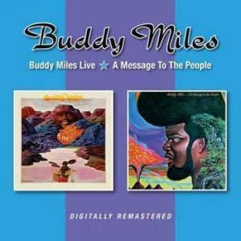 Buddy Miles Live : L’Annonce au Peuple