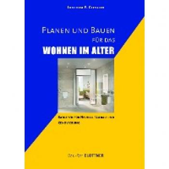 Giessler, Joachim F.: Planen und Bauen für das Wohnen im Alter
