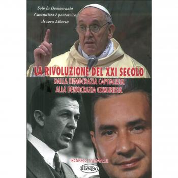 La rivoluzione del XXI secolo. Dalla democrazia capitalista alla democrazia comunista. (Il manifesto del comunismo democratico)