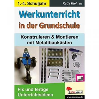 Werkunterricht in der Grundschule